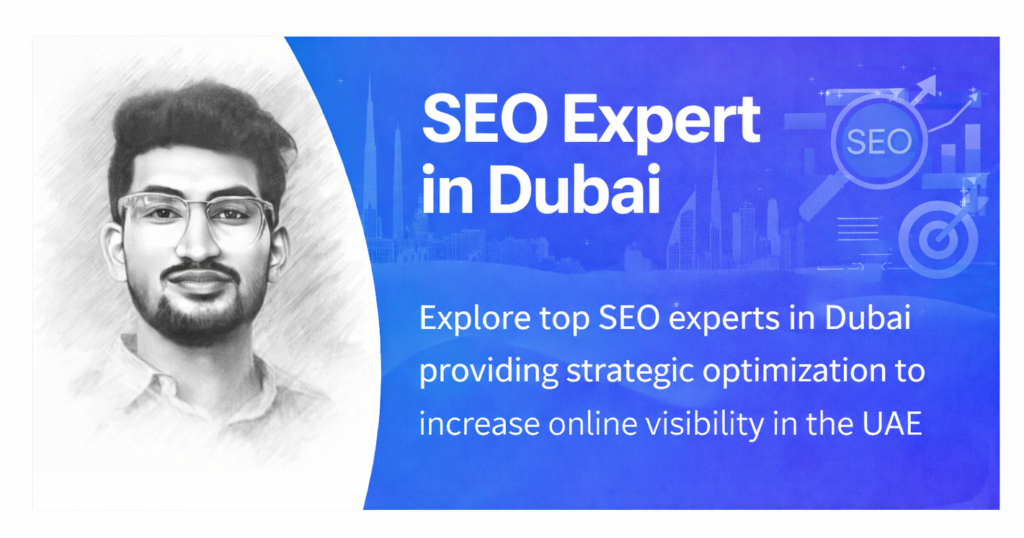 SEO Expert in Dubai